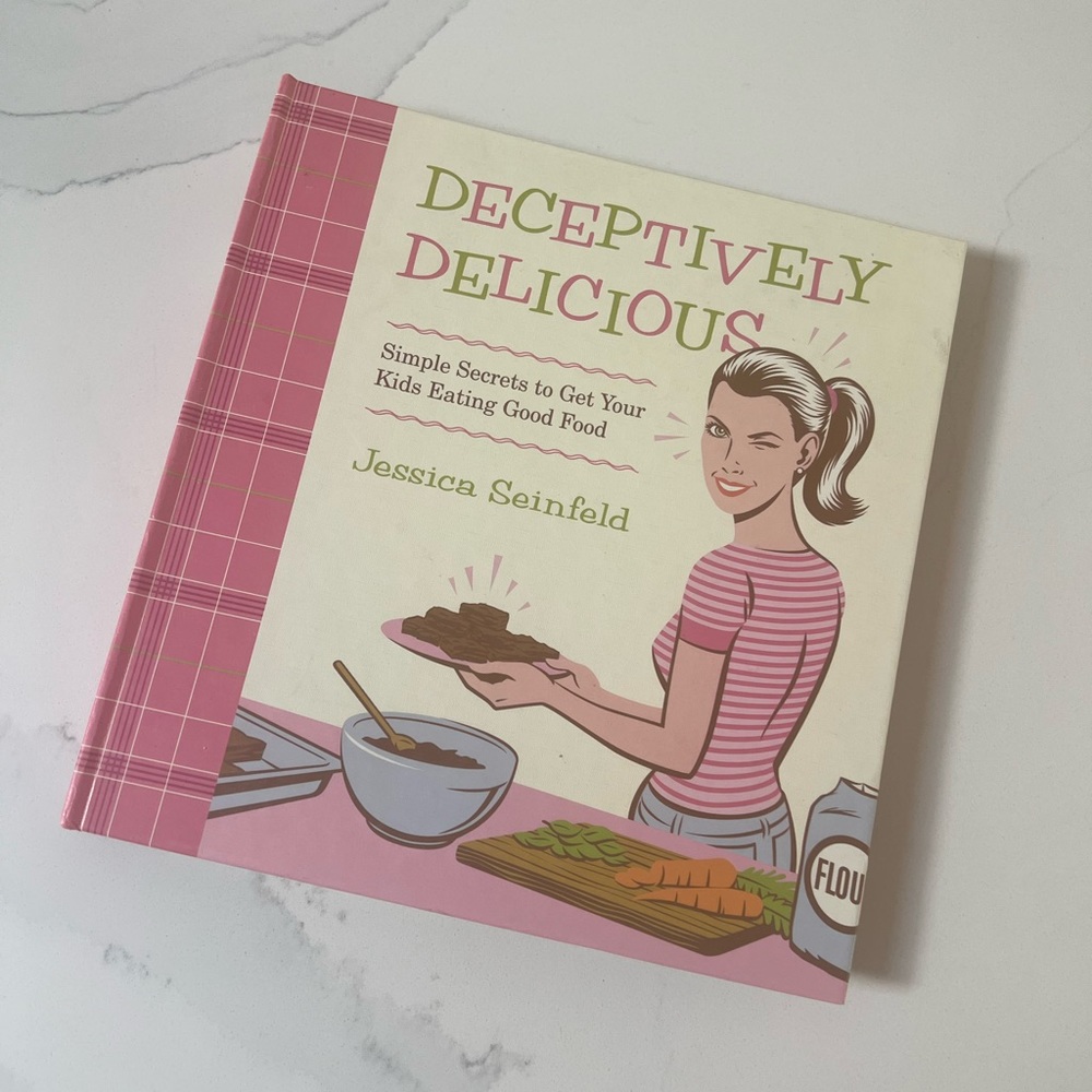Deceptively Delicious Cookbook By Jessica Steinfield